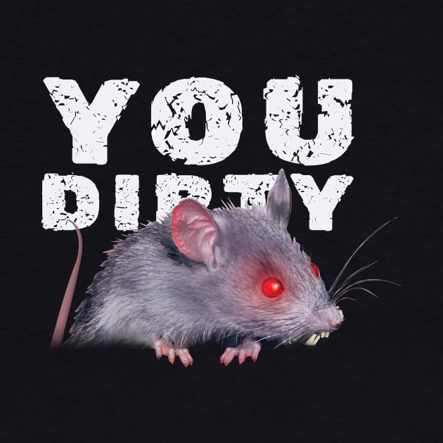 You Dirty Rat by ArtOnTheRun